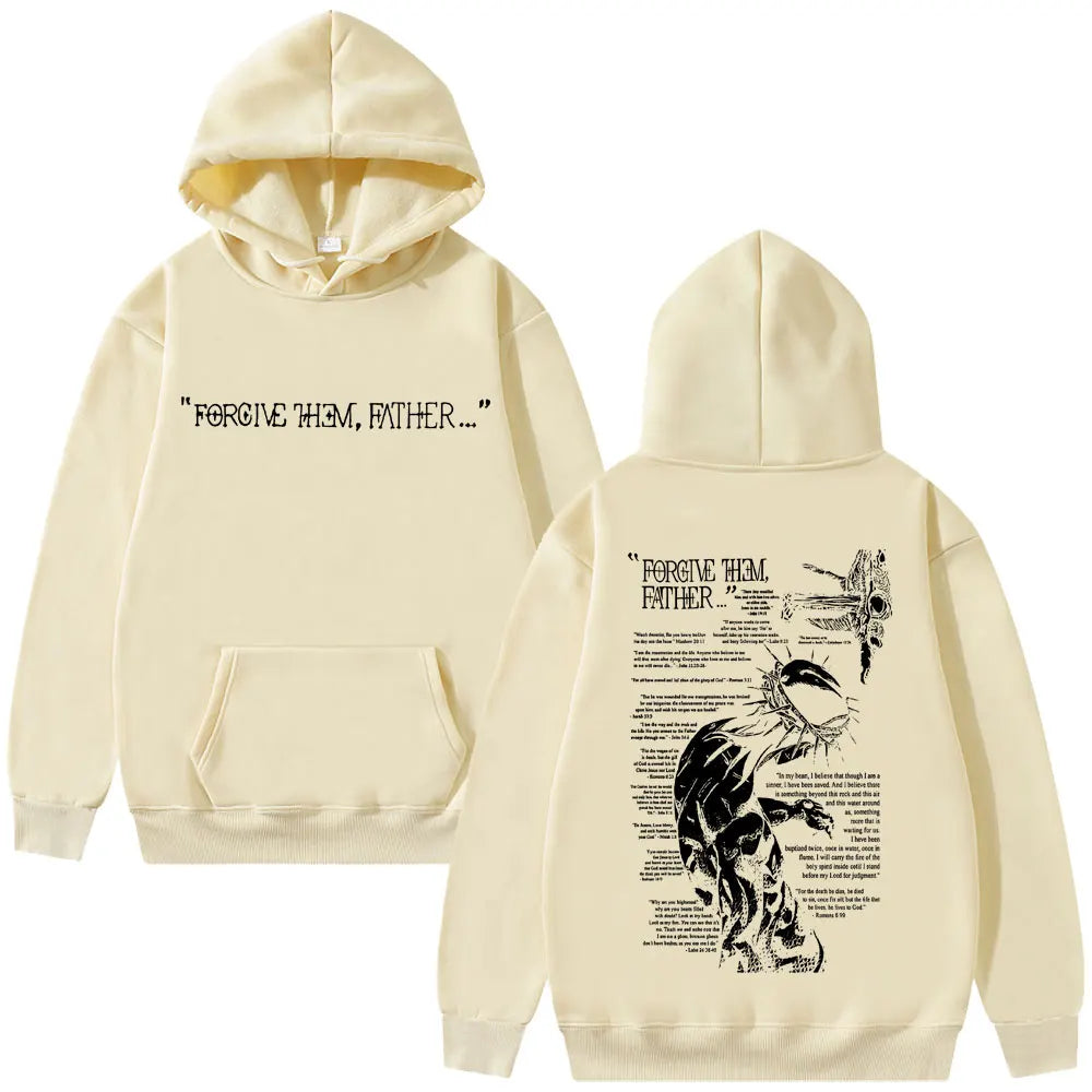 Christian Religious Jesus Forgive Them Father Graphic Hoodie Men Women Gothic Rock Harajuku Sweatshirt Man Oversized Streetwear